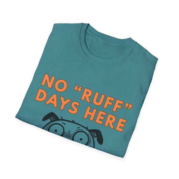Printify T-Shirt Dog Lover Softstyle T-Shirt - No Ruff Days Here