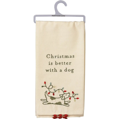 Primitives by Kathy Christmas Is Better with A Dog Kitchen Towel