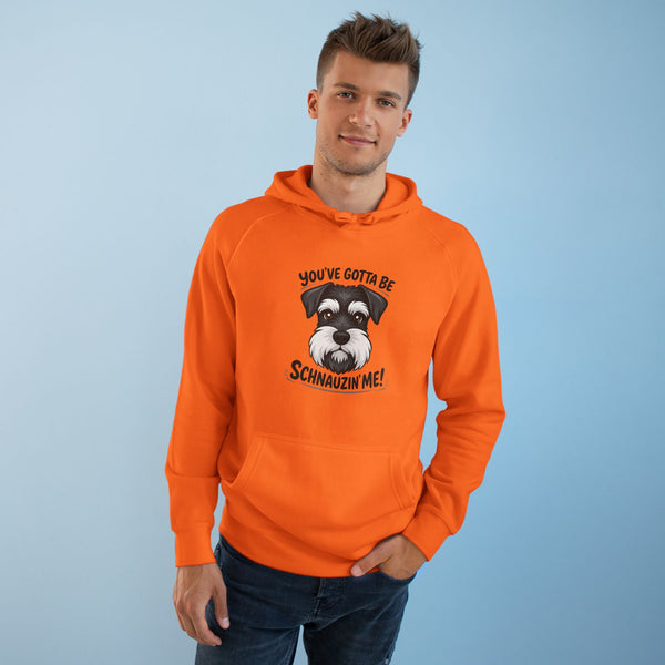 Printify Hoodie Schnauzer Hoodie - "You've Gotta Be Schnauzin Me!" Cute Dog Lover Pullover