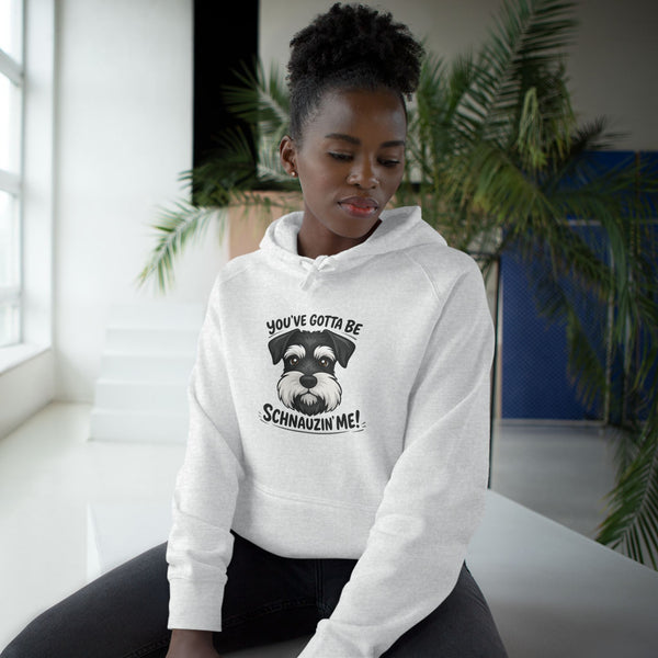 Printify Hoodie Schnauzer Hoodie - "You've Gotta Be Schnauzin Me!" Cute Dog Lover Pullover