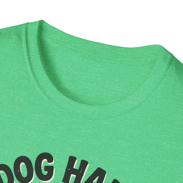 Printify T-Shirt “Dog Hair Don't Care” T-shirt