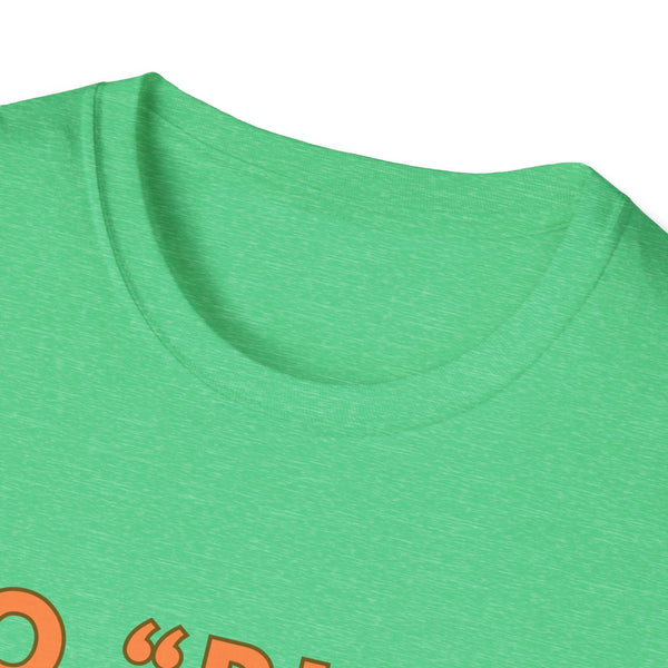 Printify T-Shirt Dog Lover Softstyle T-Shirt - No Ruff Days Here