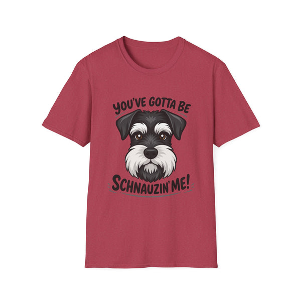 Printify T-Shirt S / Heather Cardinal Funny Dog Unisex T-Shirt with 'You've Gotta Be Schnauzer Me' Quote