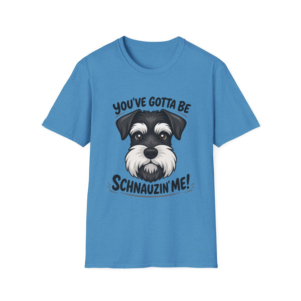Printify T-Shirt S / Heather Sapphire Funny Dog Unisex T-Shirt with 'You've Gotta Be Schnauzer Me' Quote